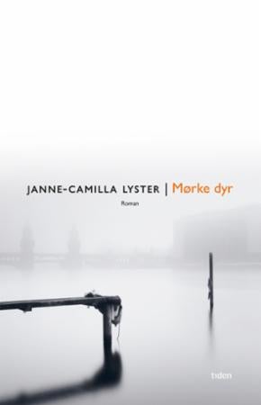 Mørke dyr - roman