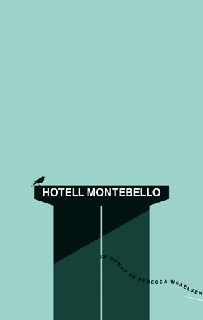 Hotell Montebello - roman
