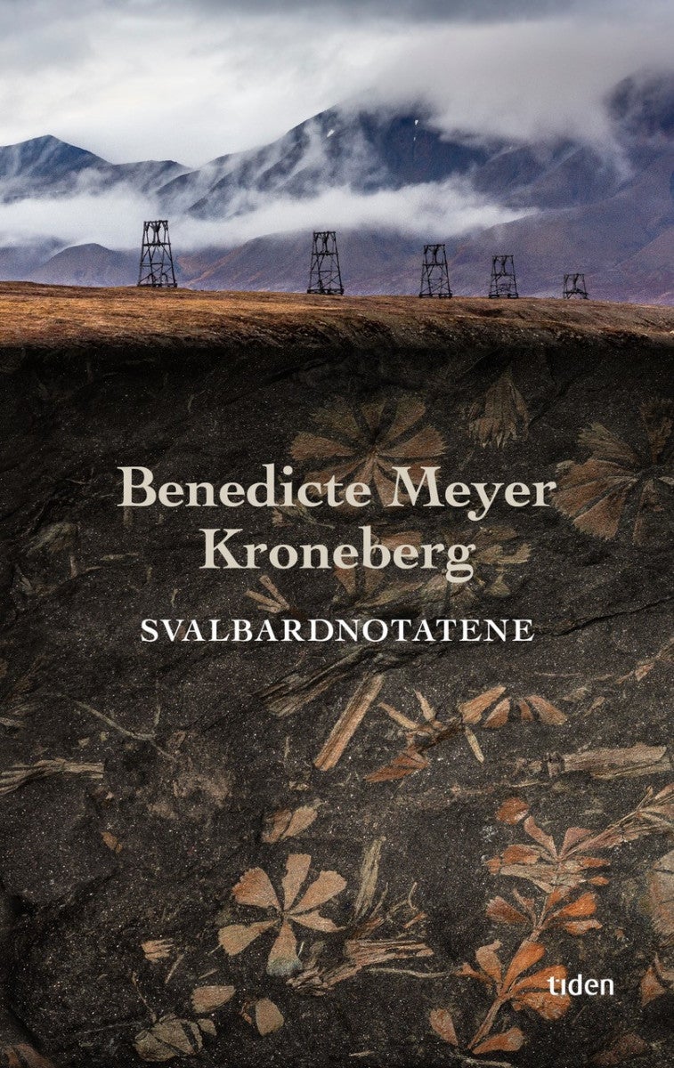 Bilde av Svalbardnotatene Av Benedicte Meyer Kroneberg