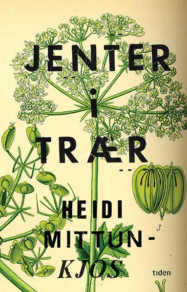 Jenter i trær av Heidi Mittun-Kjos