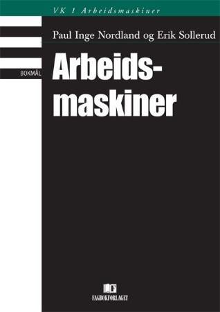 Arbeidsmaskiner - VK1 arbeidsmaskiner
