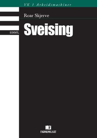Sveising - VK1 arbeidsmaskiner