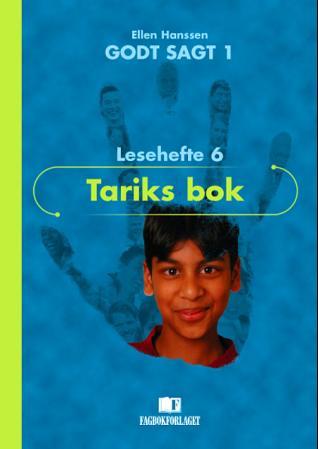 Godt sagt 1 - Tariks bok : lesehefte 6