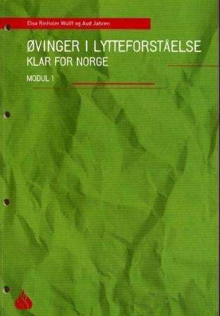 Klar for Norge - øvinger i lytteforståelse : modul 1