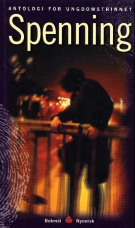 Spenning - antologi for ungdomstrinnet