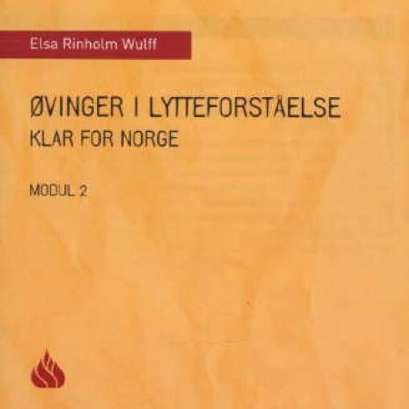 Klar for Norge - øvinger i lytteforståelse : modul 2