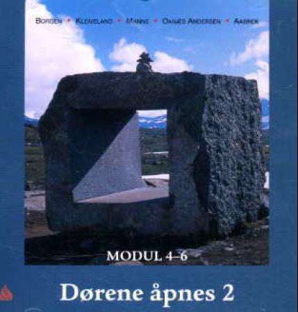 Dørene åpnes 2 - modul 4-6