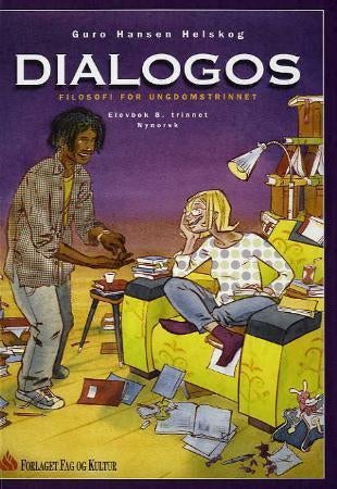 Dialogos - elevbok 8. trinnet : filosofi for ungdomstrinnet