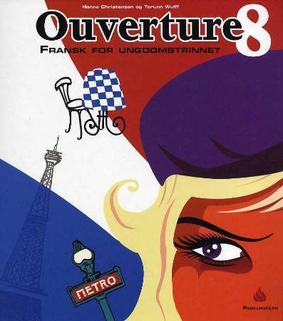 Ouverture 8 - ressursperm for læreren : fransk for ungdomstrinnet