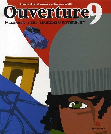 Ouverture 9 - ressursperm for læreren : fransk for ungdomstrinnet