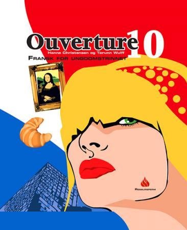 Ouverture 10 - ressursperm for læreren : fransk for ungdomstrinnet