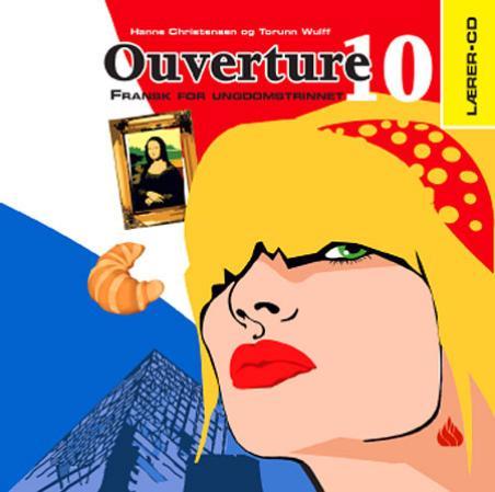 Ouverture 10 - lærer-CD : fransk for ungdomstrinnet