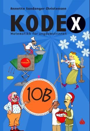 KodeX 10B - matematikk for ungdomstrinnet