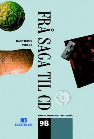 Frå saga til CD 9B - lettlesutgåve : norsk for ungdomssteget