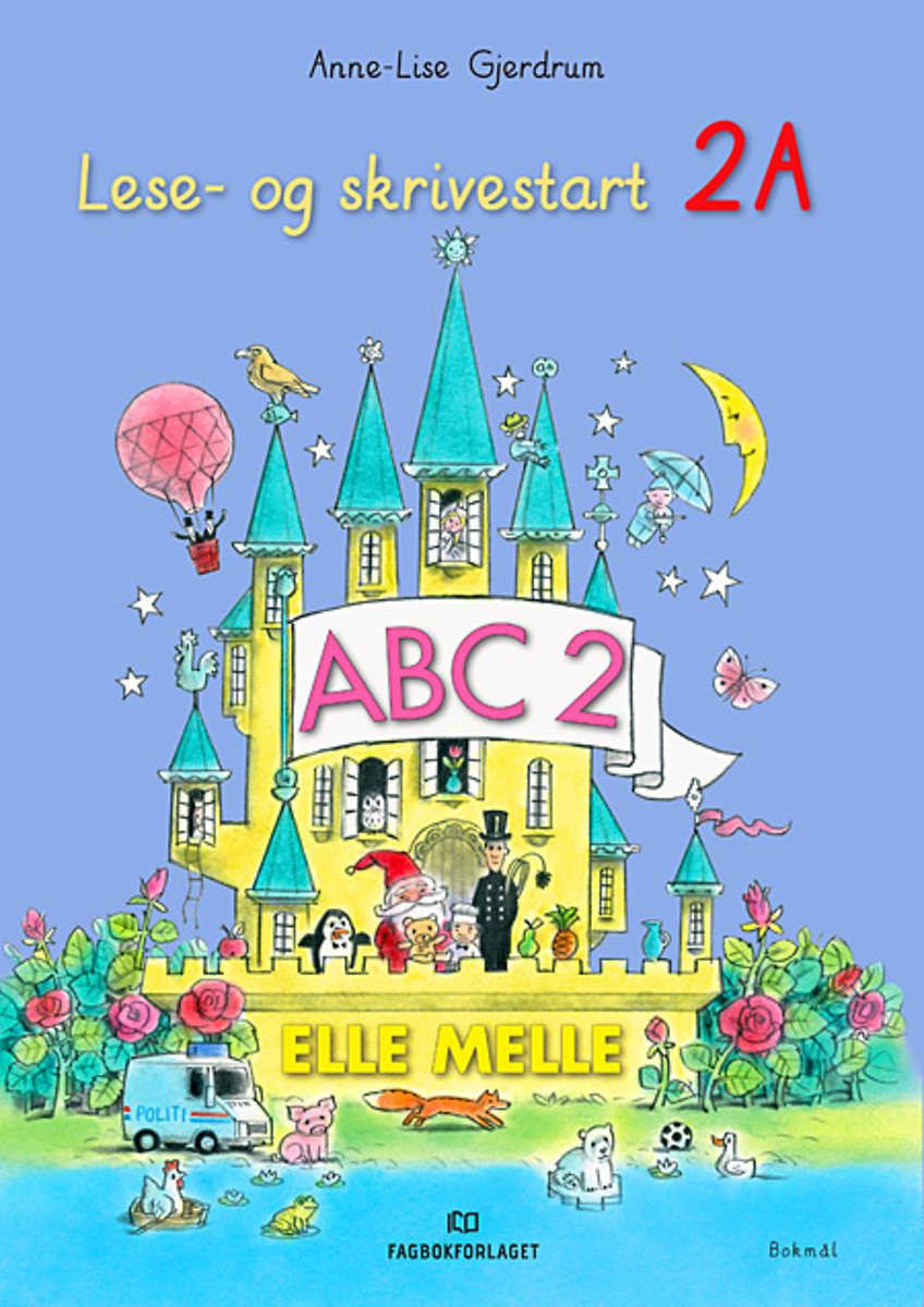 Elle melle - lese- og skrivestart 2A : ABC 2