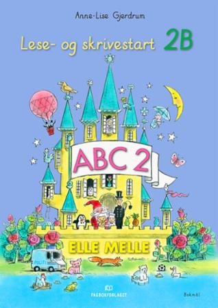 Elle melle - lese- og skrivestart 2B : ABC 2