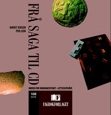 Frå saga til CD 10B - lydbok : lettlesutgåve : norsk for ungdomssteget