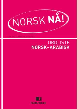 Norsk nå! - ordliste norsk-arabisk