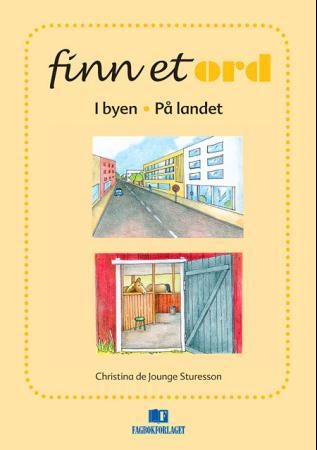 Finn et ord - i byen - på landet
