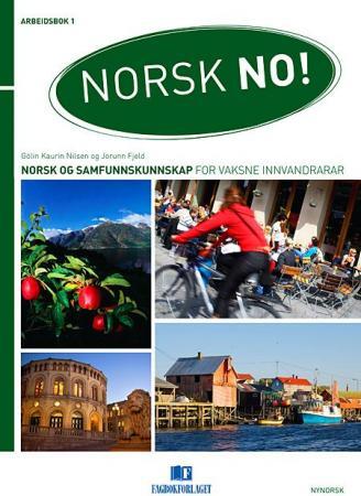 Norsk no! - arbeidsbok 1 - A1 : norsk og samfunnskunnskap for vaksne innvandrarar