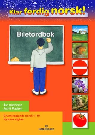 Klar, ferdig, norsk! - Biletordbok : grunnleggjande norsk for språklege minoritetar