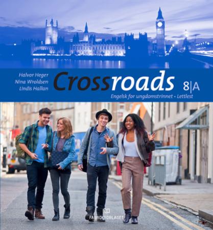 Crossroads 8A - Elevbok lettlest : engelsk for ungdomstrinnet