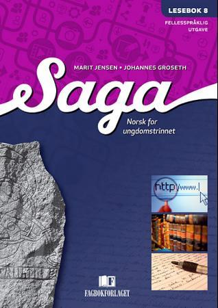 Saga 8 - Lesebok : norsk for ungdomstrinnet