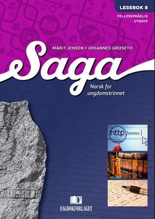 Saga 8 - Lesebok : norsk for ungdomstrinnet