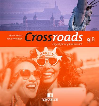 Crossroads 9B - Elevbok : engelsk for ungdomstrinnet