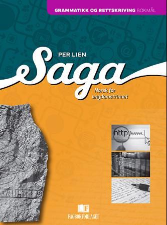Saga - grammatikk og rettskriving : norsk for ungdomstrinnet