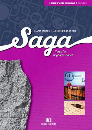 Saga 8 - Lærerveiledning