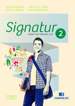 Signatur 2 - Studiebok : norsk for yrkesfag vg2