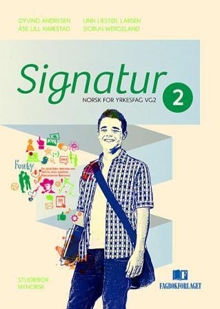 Signatur 2 - Studiebok : norsk for yrkesfag vg2