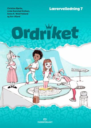 Ordriket - Lærerveiledning 7