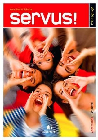 Servus! - tysk I : vg1 + vg2 : arbeitsbuch