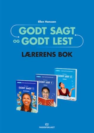 Godt sagt og Godt lest - Lærerens bok