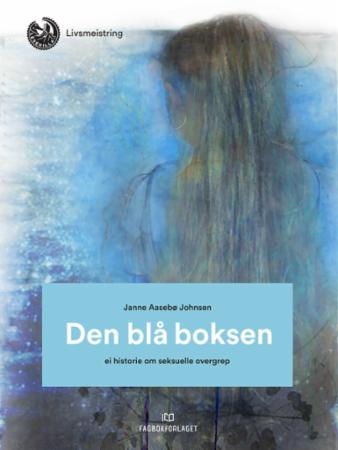 Den blå boksen i skapet - ei historie om seksulle overgrep