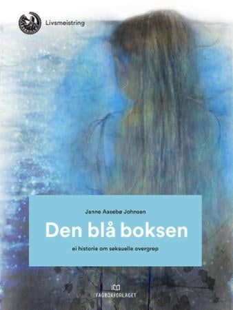 Den blå boksen i skapet - ei historie om seksulle overgrep