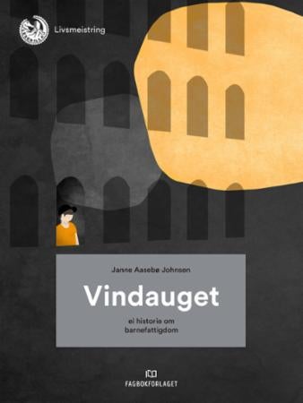 Vindauget - ei historie om fattigdom