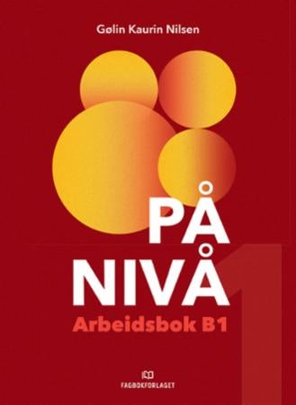 På nivå - Arbeidsbok B1 : B1: terskel