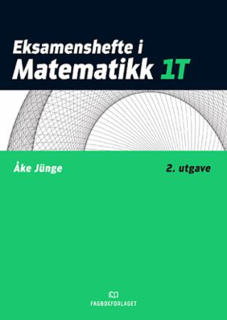 Bilde av Eksamenshefte I Matematikk 1t Av Åke Jünge