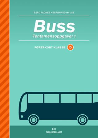 Buss - tentamensoppgaver 1 : førerkort klasse D