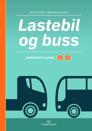Lastebil og buss - førerkort : klasse C og D