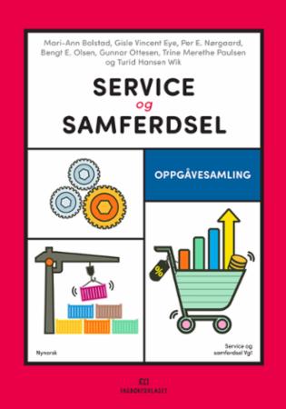 Service og samferdsel - Oppgåvesamling : service og samferdsel vg1