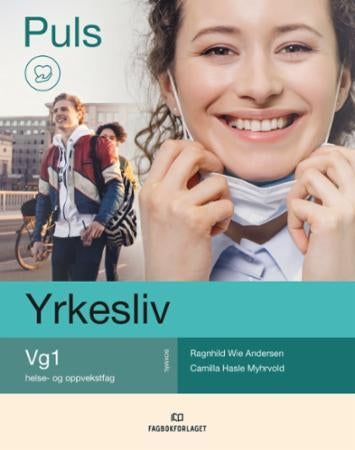 Puls - Yrkesliv : vg1 helse- og oppvekstfag