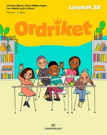 Ordriket - Lesebok 2B