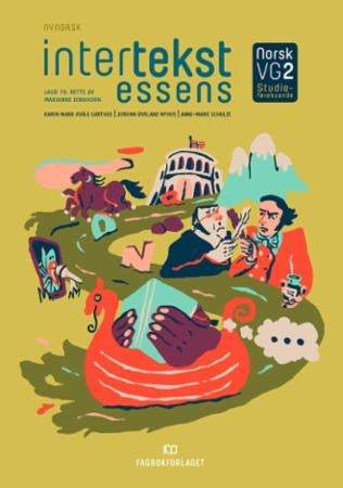 Intertekst essens - norsk vg2 studieforberedende : læreplan i norsk for språklege minoritetar med kort butid i Noreg og