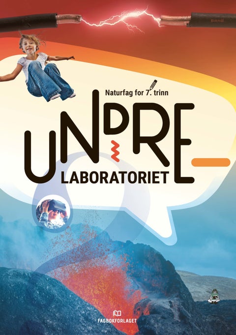 Undrelaboratoriet 7 - Elevbok : naturfag for mellomtrinnet