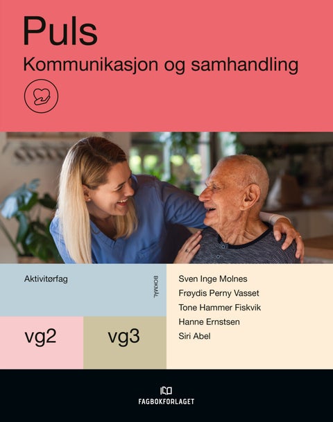 Puls - Kommunikasjon og samhandling : vg2-vg3 aktivitørfag