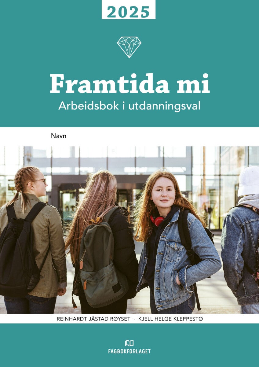 Framtida mi 2025 - arbeidsbok i utdanningsval